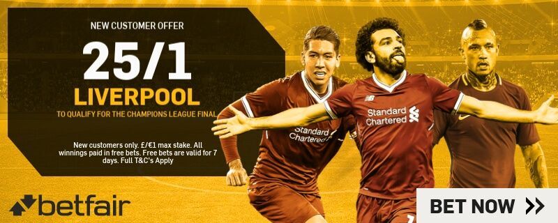 Liverpool Champions League Betting Offer Betfair Enhanced Odds 2018